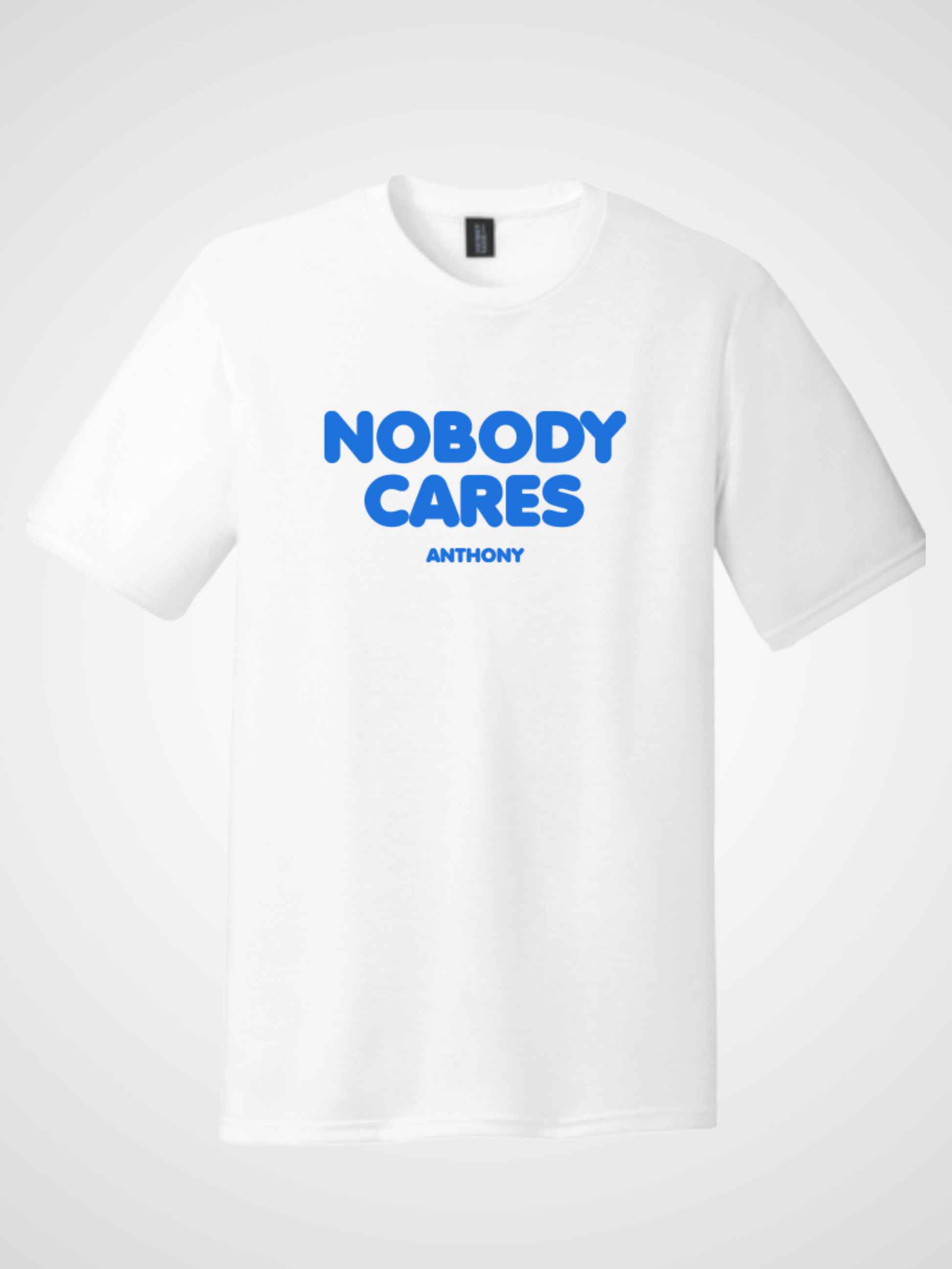 Nobody Cares Anthony White Tee