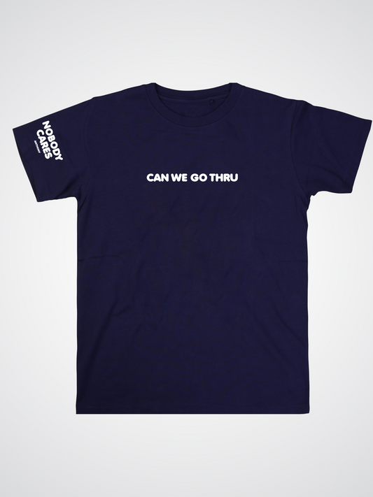 CanWeGoThru Tee